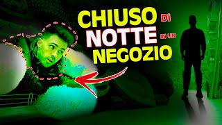 CHIUSO di NOTTE in un NEGOZIO CINESE [upl. by Eislehc595]