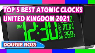 Top 5 Best Atomic Clocks in United Kingdom 2021  Must see [upl. by Suoivatnod]