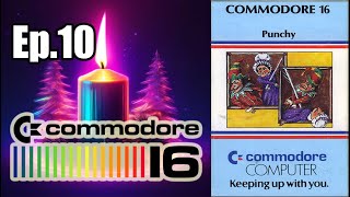 Commodore 16  Punchy  Retrogaming Advent Show  10 Dicembre 2023 [upl. by Legin]