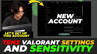 Tenz Valorant Settings amp Sensitivity Setting Up a New Account [upl. by Anaejer]