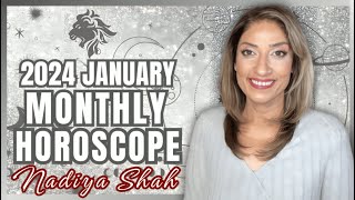 ♌️ Leo January 2024 Astrology Horoscope by Nadiya Shah [upl. by Dupaix]