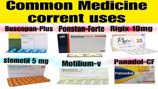 Common Medicine corrent uses  PanadolCF MotiliumV Stemetil5mg ponstanforte BuscopanPlus [upl. by Hallette]