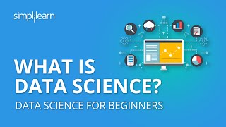 What is Data Science  Introduction to Data Science  Data Science for Beginners  Simplilearn [upl. by Torrence]