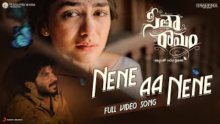 Nene Aa Nene Video Song  Sita Ramam Telugu  Dulquer  Mrunal  Vishal  Hanu Raghavapudi [upl. by Ardine]