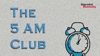 THE 5AM CLUB by Robin Sharma – Animated Book Summary [upl. by Dnalyaw]