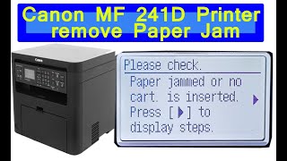 Paper jammed removed on imageCLASS Canon MF 241D Printer  How do you remove jammed paper [upl. by Atcliffe308]