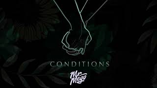 Mr Mego  Conditions Audio [upl. by Alimac953]