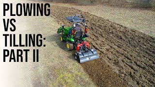 PLOWING VS TILLING PART 2 [upl. by Eulalia769]