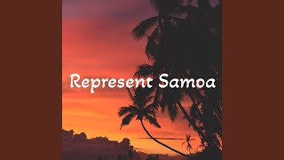 Represent Samoa [upl. by Wayolle991]