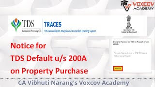 How to handle notice for TDS Default us 200A of TDS on Property [upl. by Kidder168]