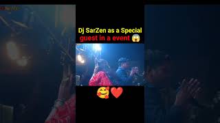 Dj Sarzen as a special guest 🥰  Dj Sarzen production  shorts short shortvideo [upl. by Brandtr]