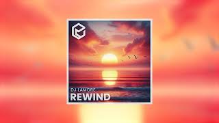 DJ LaMore  Rewind Extended Version [upl. by Jerold]