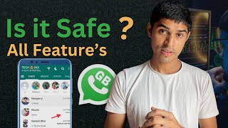 GB Whatsapp Features  Fully Explained  is GB Whatsapp Safe to Use [upl. by Aeslehs]