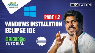 Windows Installation  Eclipse IDE  C Programming Malayalam Tutorial [upl. by Norb2]