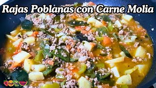 ✅RAJAS POBLANAS CON CARNE MOLIDA mihogardulcehogar comidasrapidasyfaciles carnemolidarecetas [upl. by Gnoix]