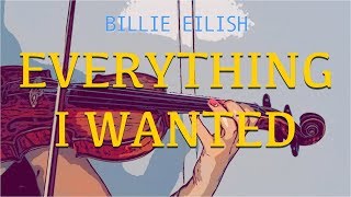 Billie Eilish  Everything I Wanted for violin and piano COVER [upl. by Erolyat]