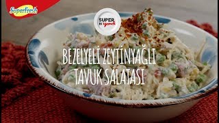 Bezelyeli Zeytinyağlı Tavuk Salatası [upl. by Currey]