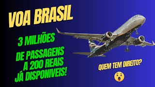 Como funciona o PROGRAMA VOA BRASIL Passagem de 200 reais COMO SE CADASTRAR Quem tem DIREITO [upl. by Eicram]