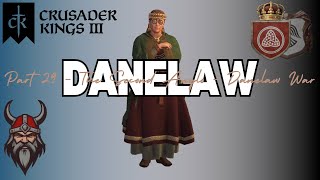 Crusader Kings III Viking Danelaw Playthrough  Episode 29 The 2nd Anglo Danelaw War [upl. by Valina]