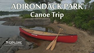 Adirondack Park Canoe Trip [upl. by Mccullough]