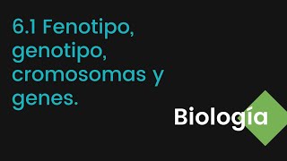 fenotipo genotipo cromosomas y genes KomipEms biología [upl. by Sibley]