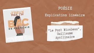 EXPLICATION LINÉAIRE quotLE Pont Mirabeauquot Guillaume Apollinaire [upl. by Inglebert]