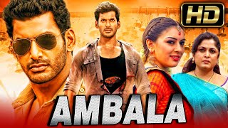 Ambala HD  Vishal Action Superhit Hindi Dubbed Movie l Hansika Motwani Santhanam [upl. by Cornish960]