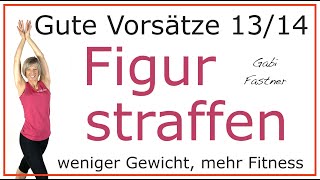 1314📌40 min Figur straffen  Gute Vorsätze 2021 [upl. by Jennifer]