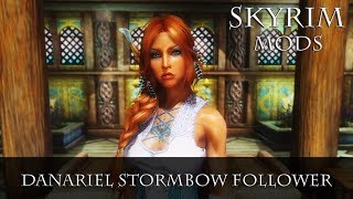 Danariel Stormbow Follower Skyrim Mod [upl. by Eelta]