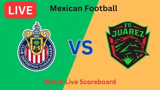 Chivas Guadalajara Vs FC Juarez Partido en vivo hoy Goles  Fútbol 2024 [upl. by Aehtrod]