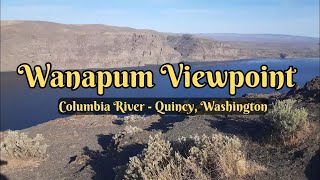 Wanapum Viewpoint  Scenic Overlook of the Columbia River  Off I90 Outside of Quincy Washington [upl. by Sane848]