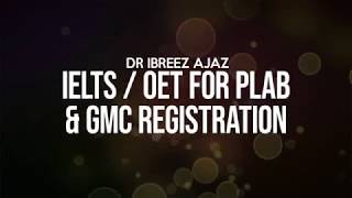 IELTS and OET for PLAB and GMC Registration [upl. by Eleonora]