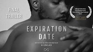 Expiration Date  Final Trailer [upl. by Ayo]