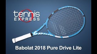 Babolat 2018 Pure Drive Lite Tennis Racquet Review  Tennis Express [upl. by Nnaycart643]