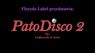 Lakowski feat Jasiu  PatoDisco 2 Official Music Video [upl. by Kinimod]