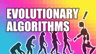 Evolutionary Algorithms [upl. by Erlinna]