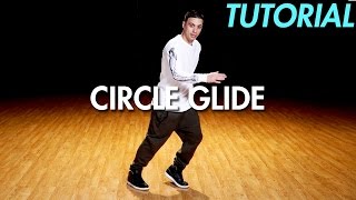 How to Circle Glide  Turn Glide Hip Hop Dance Moves Tutorial  Mihran Kirakosian [upl. by Panta]