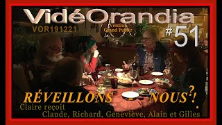 VOR191221 RéveillonsNous  chez Claire Garand [upl. by Eilliw]