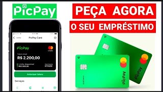 Empréstimo online com o PicPay 2023  2024 🔰 Como fazer um empréstimo com o Cartão de Crédito Picpay [upl. by Gabriele122]