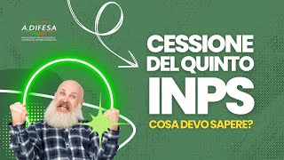 CESSIONE DEL QUINTO INPS  Cosa devo sapere [upl. by Sidoma12]