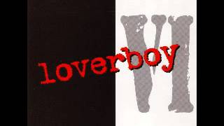 Loverboy  IV 1997 [upl. by Frechette]