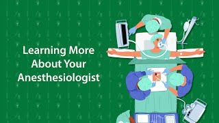 Learning More About Your Anesthesiologist [upl. by Stromberg]