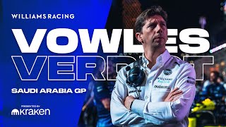 The Vowles Verdict  Saudi Arabia GP  Williams Racing [upl. by Amer]