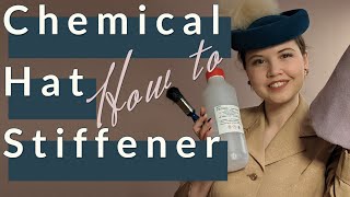 How to stiffen felt with chemical stiffener  Millinery Technique [upl. by Pavier799]