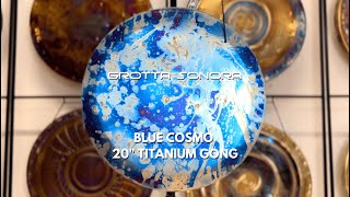 Grotta Sonora  20quot50 cm Blue Cosmo Titanium Hand Held Gong  D 1469 Hz [upl. by Rubin]