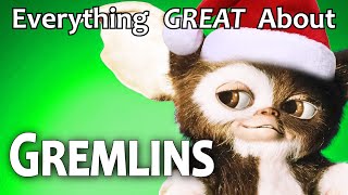 Everything GREAT About Gremlins [upl. by Etka215]