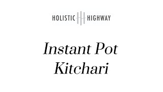 Instant Pot Kitchari [upl. by Relyt]