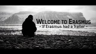 Welcome to Erasmus  If Erasmus had a Trailer [upl. by Winona595]