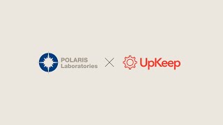 Integrate POLARIS Laboratories with UpKeep CMMS [upl. by Akihsat926]