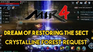 Dream of Restoring the Sect MIR4 Request Mission MIR4 MIR4Quest [upl. by Nerehs867]